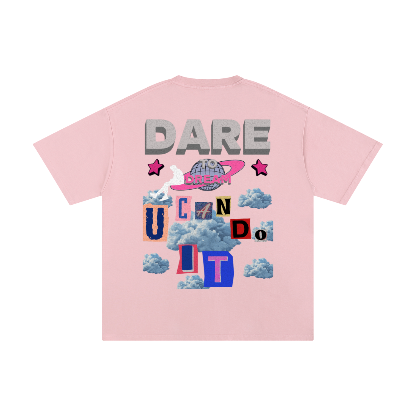 "Dare To Dream" Unisex Pure Cotton T-Shirt