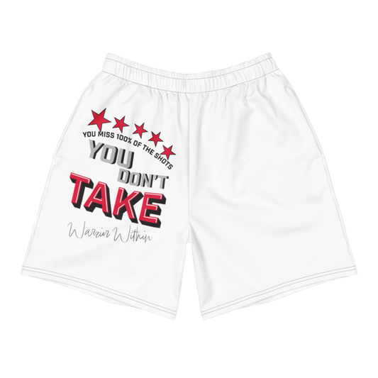You Miss 100% of the Shots You Don't Take All-Over Print Unisex Athletic Long Shorts