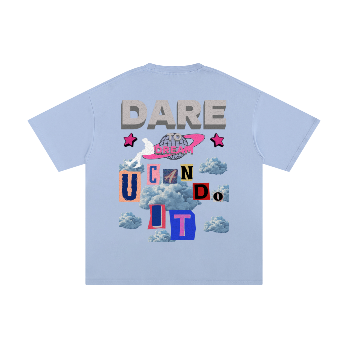 "Dare To Dream" Unisex Pure Cotton T-Shirt