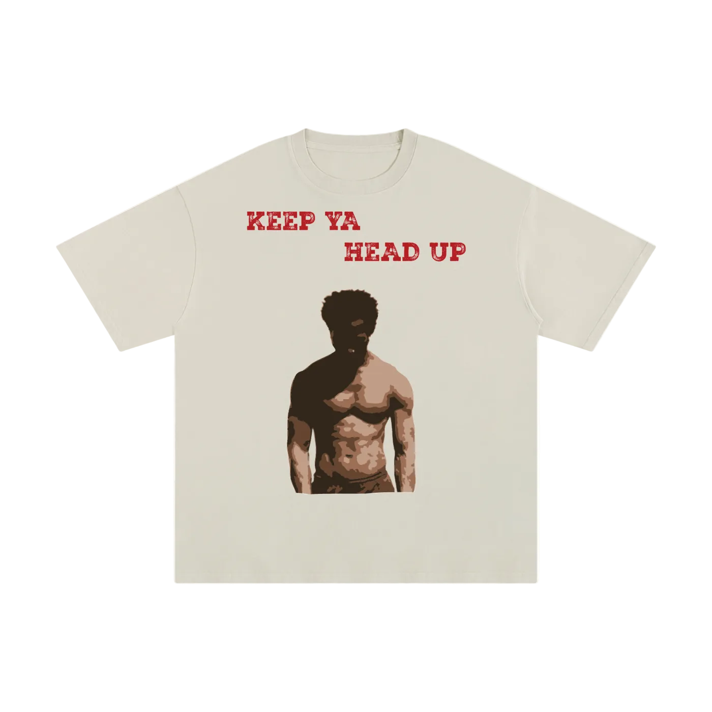 "Keep Ya Head Up" Unisex Pure Cotton T-Shirt